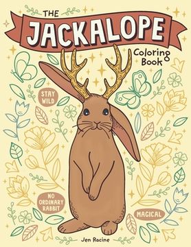 portada The Jackalope Coloring Book: A Magical Mythical Animal Coloring Book (en Inglés)