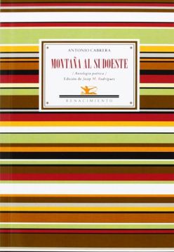 portada Montaña al Sudoeste: Antología Poética 2000-2010