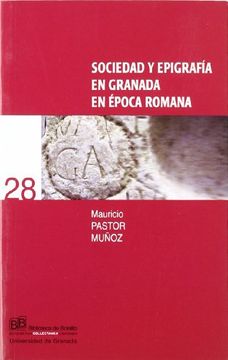 portada Sociedad y Epigrafía en Granada en Época Romana (Biblioteca de Bolsillo