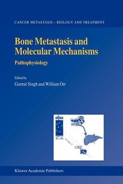 portada bone metastasis and molecular mechanisms: pathophysiology (en Inglés)