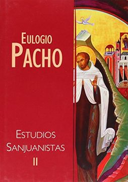 portada Estudios Sanjuanistas: Estudios doctrinales y relacionales: 2 (Carmelo 2000)
