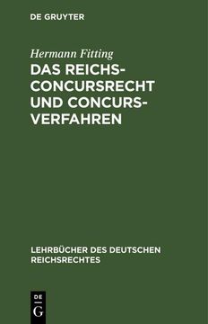 portada Das Reichs-Concursrecht und Concursverfahren (en Alemán)