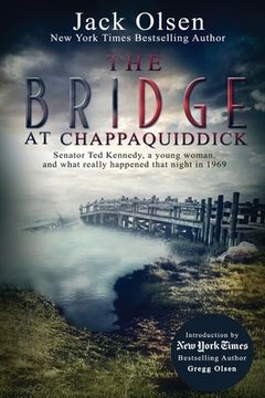 portada The Bridge at Chappaquiddick (en Inglés)