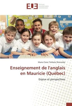 portada Enseignement de l'anglais en Mauricie (Québec): Enjeux et perspectives