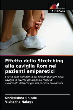 portada Effetto dello Stretching alla caviglia Rom nei pazienti emiparetici (en Italiano)