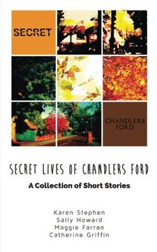 portada Secret Lives of Chandlers Ford: A Collection of Short Stories