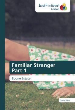portada Familiar Stranger Part 1: Boone Estate (Paperback) 