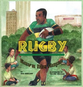 portada Rugby Gave Me Hope (en Inglés)
