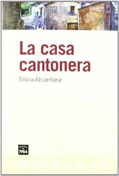 portada La casa cantonera (Mirmanda) (in Catalá)