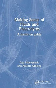 portada Making Sense of Fluids and Electrolytes: A Hands-On Guide (en Inglés)