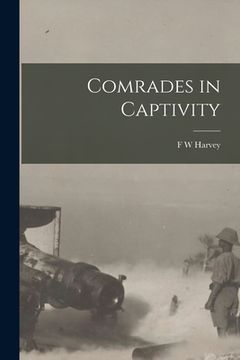 portada Comrades in Captivity (in English)