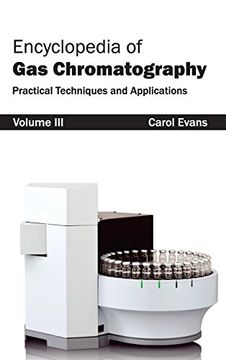 portada Encyclopedia of gas Chromatography: Volume 3 (Practical Techniques and Applications) (en Inglés)