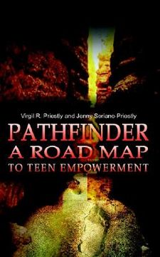 portada pathfinder a road map to teen empowerment (en Inglés)