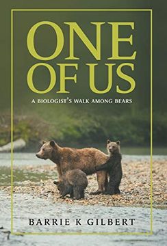 portada One of us: A Biologist'S Walk Among Bears (en Inglés)