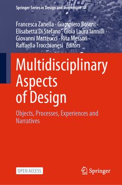 portada Multidisciplinary Aspects of Design: Objects, Processes, Experiences and Narratives (in English)