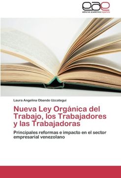 portada Nueva Ley Organica del Trabajo, Los Trabajadores y Las Trabajadoras