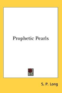 portada prophetic pearls (en Inglés)