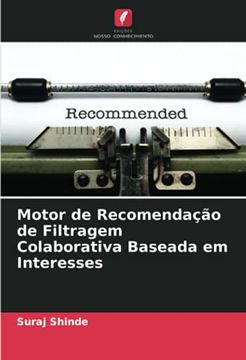 portada Motor de Recomendação de Filtragem Colaborativa Baseada em Interesses (en Portugués)