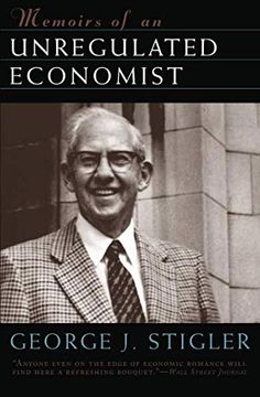 portada Memoirs of an Unregulated Economist (Cinema and Modernity (Paperback)) (in English)