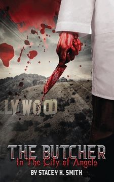 portada The Butcher In The City of Angels: Volume One