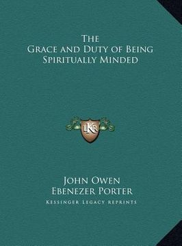portada the grace and duty of being spiritually minded