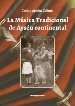 portada La Música Tradicional de Aysén continental (in Spanish)
