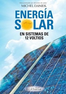 portada Energia Solar en Sistemas de 12 Voltios (in Spanish)