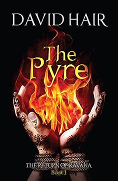 portada The Pyre: The Return of Ravana Book 1 