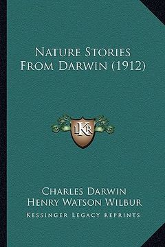 portada nature stories from darwin (1912) (in English)