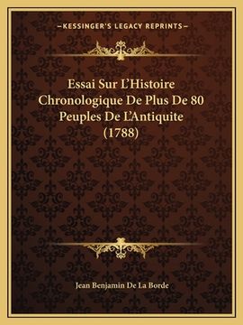 portada Essai Sur L'Histoire Chronologique De Plus De 80 Peuples De L'Antiquite (1788) (en Francés)