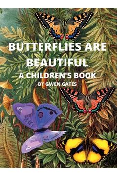 portada Butterflies Are Beautiful: A Children's Book (en Inglés)