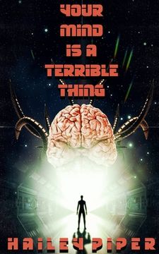 portada Your Mind is a Terrible Thing 