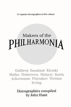 portada makers of the philharmonia. 11 discographies. alceo galliera, walter susskind, paul kletzki, nicolai malko, issay dobrowen, lovro von matacic, efrem k