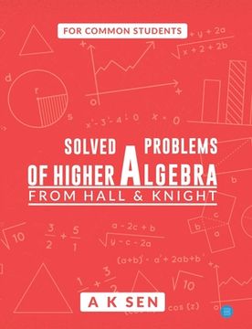 portada Solved problems of higher algebra - from hall and knight 