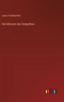 portada Die Münzen der Ostgothen (en Alemán)