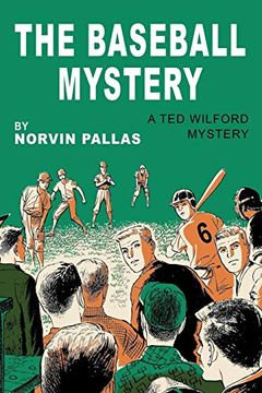 portada The Baseball Mystery: A ted Wilford Mystery 