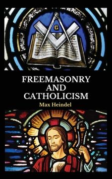 portada Freemasonry and Catholicism 