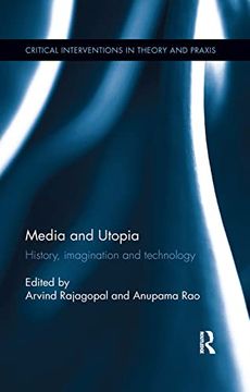 portada Media and Utopia: History, Imagination and Technology (Critical Interventions in Theory and Praxis) 