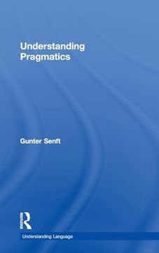 portada Understanding Pragmatics (Understanding Language) (en Inglés)