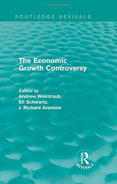 portada The Economic Growth Controversy (Routledge Revivals) (en Inglés)