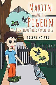 portada Martin and the Pigeon. Continue Their Adventures (en Inglés)