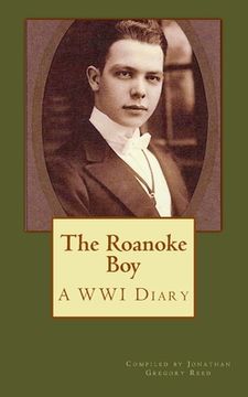 portada The Roanoke Boy: A WWI Diary (in English)