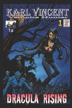portada Karl Vincent Vampire Hunter 1a: Dracula Rising (en Inglés)