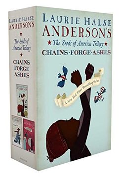 portada The Seeds of America Trilogy: Chains; Forge; Ashes