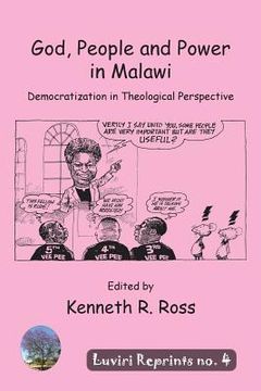 portada God, People and Power in Malawi: Democratization in Theological Perspective (en Inglés)