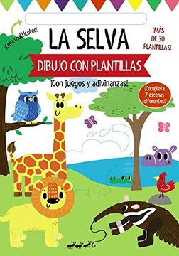portada Dibujo con Plantillas. La Selva (in Spanish)