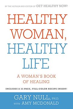 portada Healthy Woman, Healthy Life: A Woman's Book of Healing 