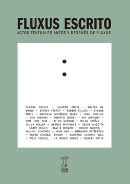portada Fluxus Escrito Actos Textuales Antes y Despues de Fluxus (in Spanish)