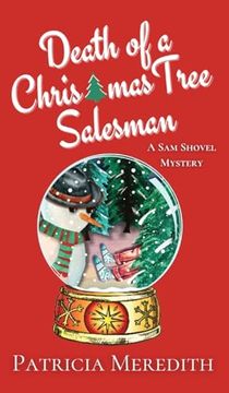 portada Death of a Christmas Tree Salesman: A sam Shovel Mystery (Sam Shovel Mysteries) (en Inglés)