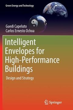 portada Intelligent Envelopes for High-Performance Buildings: Design and Strategy (en Inglés)